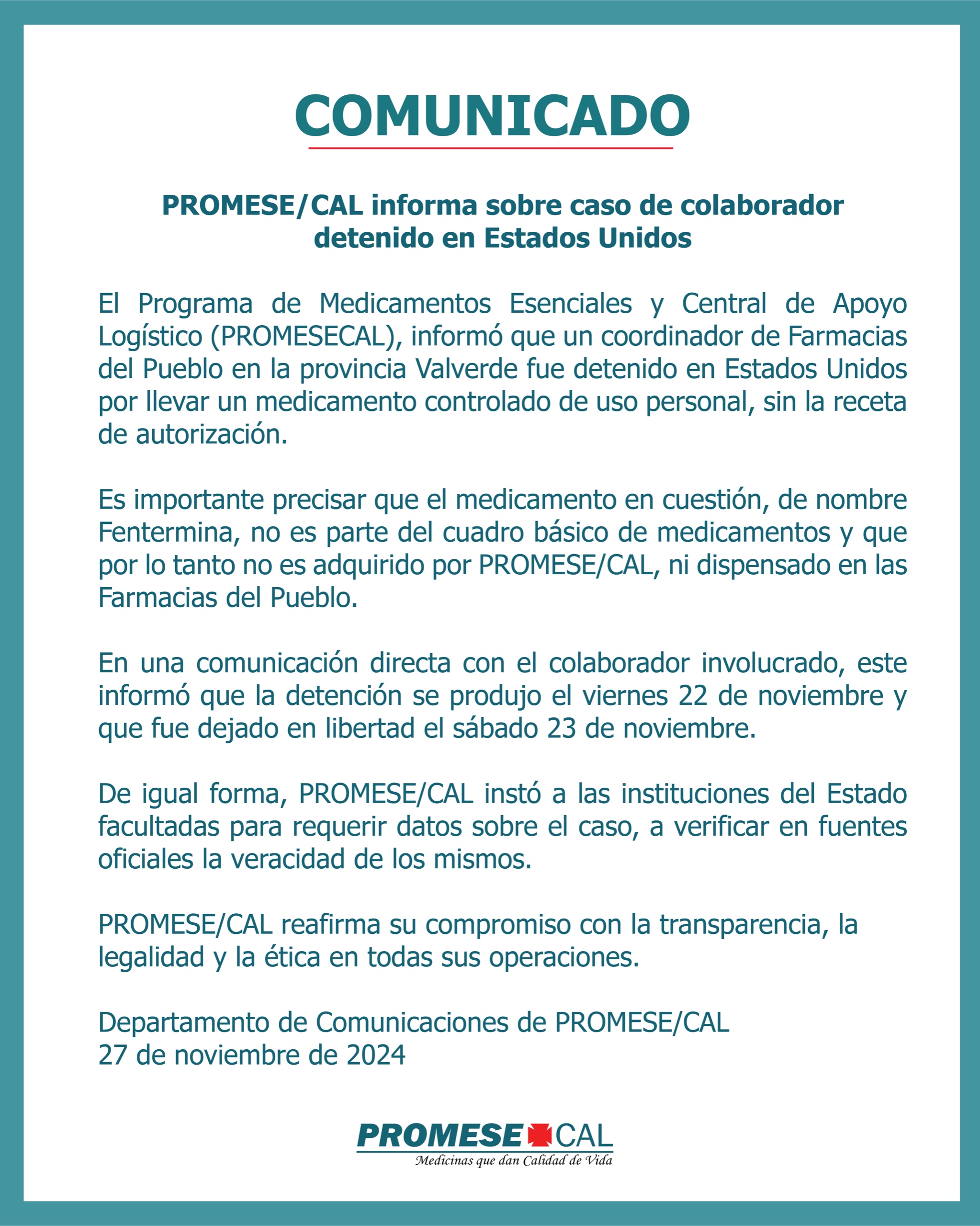 PROMESE/CAL informa sobre apresamiento de colaborador en EE. UU.