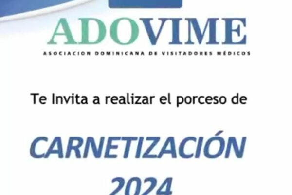 Asociación Dominicana de Vistadores Médicos invita a carnetización