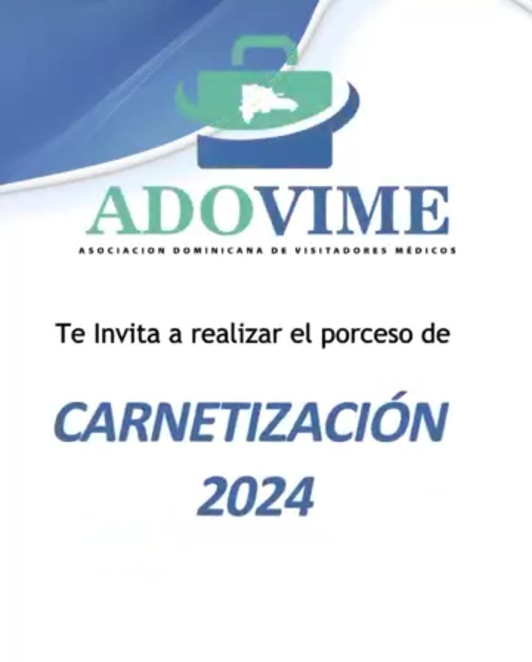 Asociación Dominicana de Vistadores Médicos invita a carnetización