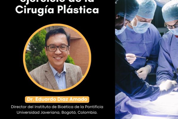 invitan a "Bioética en el ejercicio de la cirugía plástica"